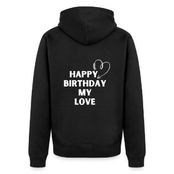 Joyeux anniversaire mon amour - Veste à capuche bio Premium Unisexe - noir - Dos - Nico (187cm)