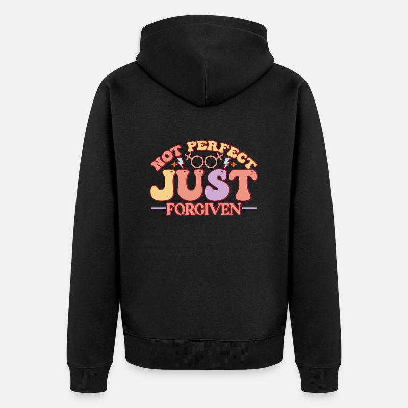 Pas parfait, juste pardonné - Veste à capuche bio Premium Unisexe - noir