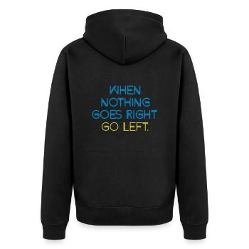 WHEN NOTHING GOES RIGHT GO LEFT - Unisex Premium Organic Zip Hoodie - black - Back - Nico (187cm)