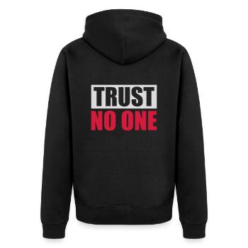 trust no one Zitat - Unisex Premium Bio Zip Hoodie - Schwarz - Hinten - Nico (187cm)