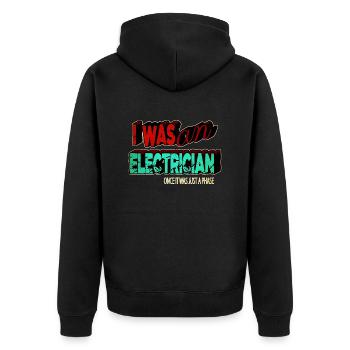electrician gift awesome funny sayings electrical - Unisex Premium Bio Zip Hoodie - Schwarz - Hinten - Nico (187cm)