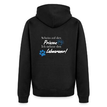 Scheiss auf den Prinzen, ich nehme den Labmaraner! - Unisex Premium Bio Zip Hoodie - Schwarz - Hinten - Nico (187cm)