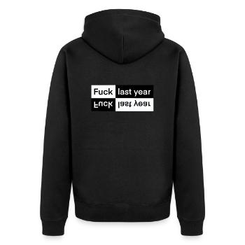 Fuck Last Year, Silvester, frohes neues Jahr! - Unisex Premium Bio Zip Hoodie - Schwarz - Hinten - Nico (187cm)