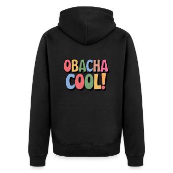 Obacha cool! Lustiger schwäbischer Spruch Geschenk - Unisex Premium Bio Zip Hoodie - Schwarz - Hinten - Nico (187cm)