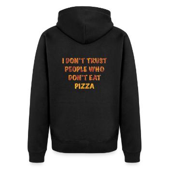 Dans la pizza en laquelle nous avons confiance - Veste à capuche bio Premium Unisexe - noir - Dos - Nico (187cm)