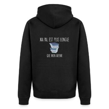 Ma pal est plus longue que mon avenir - Veste à capuche bio Premium Unisexe - noir - Dos - Nico (187cm)