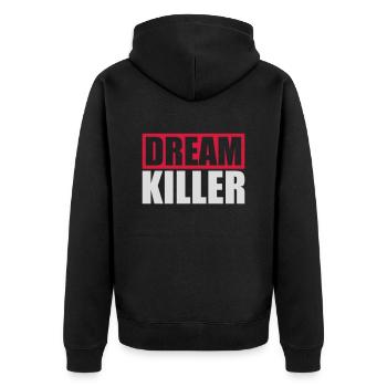 dream killer Pessimisten Zitat - Unisex Premium Bio Zip Hoodie - Schwarz - Hinten - Nico (187cm)