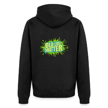 old lives matter quote - Unisex Premium Organic Zip Hoodie - black - Back - Nico (187cm)