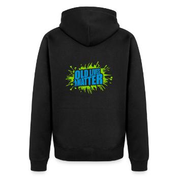 old lives matter quote - Unisex Premium Organic Zip Hoodie - black - Back - Nico (187cm)