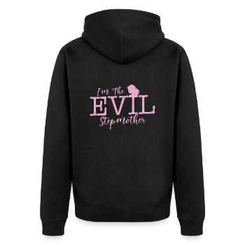 I'm The Evil Stepmother Bonus Mom Adoption - Unisex Premium Organic Zip Hoodie - black - Back - Nico (187cm)