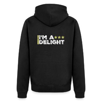 Funny I'm A Delight Sarcastic Delightful Humor Fun - Unisex Premium Organic Zip Hoodie - black - Back - Nico (187cm)