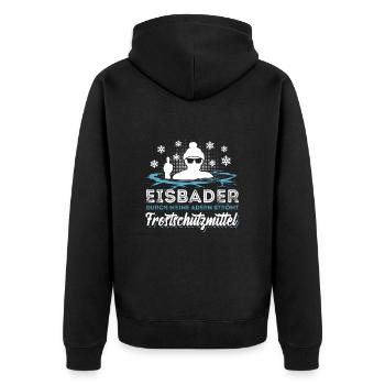 Eisbad, durch meine Adern strömt Frostschutzmittel - Unisex Premium Bio Zip Hoodie - Schwarz - Hinten - Nico (187cm)