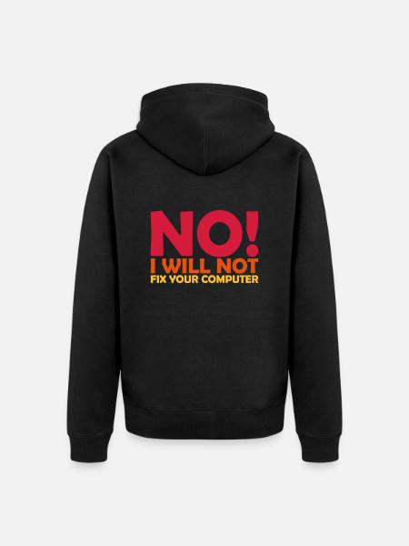 not fix your computer - Unisex Premium Organic Zip Hoodie - black