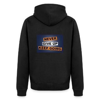 Never Give up keep going saying lettering - Unisex Premium Organic Zip Hoodie - black - Back - Nico (187cm)