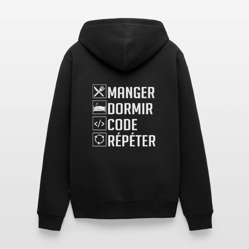 Manger, Dormir, Code, Répéter Veste à capuche bio Premium Unisexe