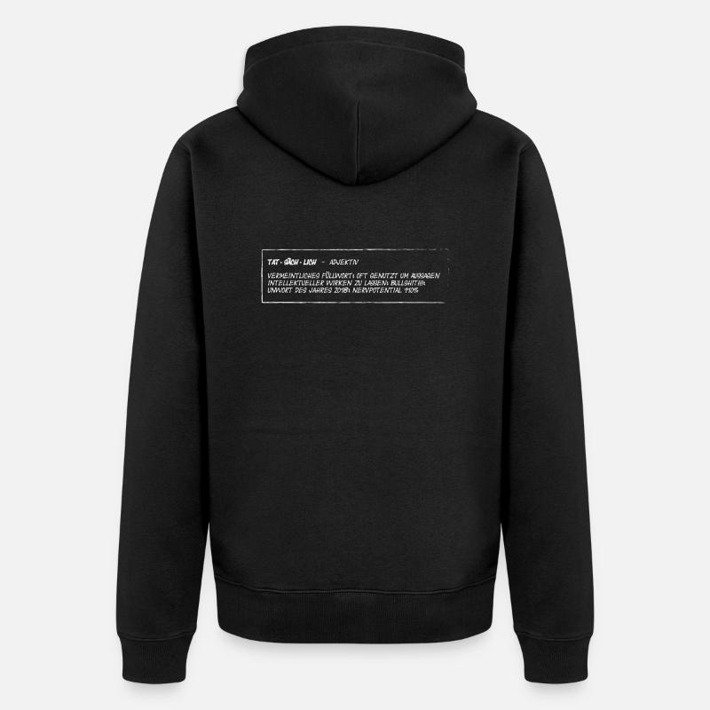 Wörterbuch tatsächlich - Unisex Premium Bio Zip Hoodie - Schwarz