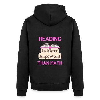 Lesen ist wichtiger als Mathe-liebendes Lesen - Unisex Premium Bio Zip Hoodie - Schwarz - Hinten - Nico (187cm)