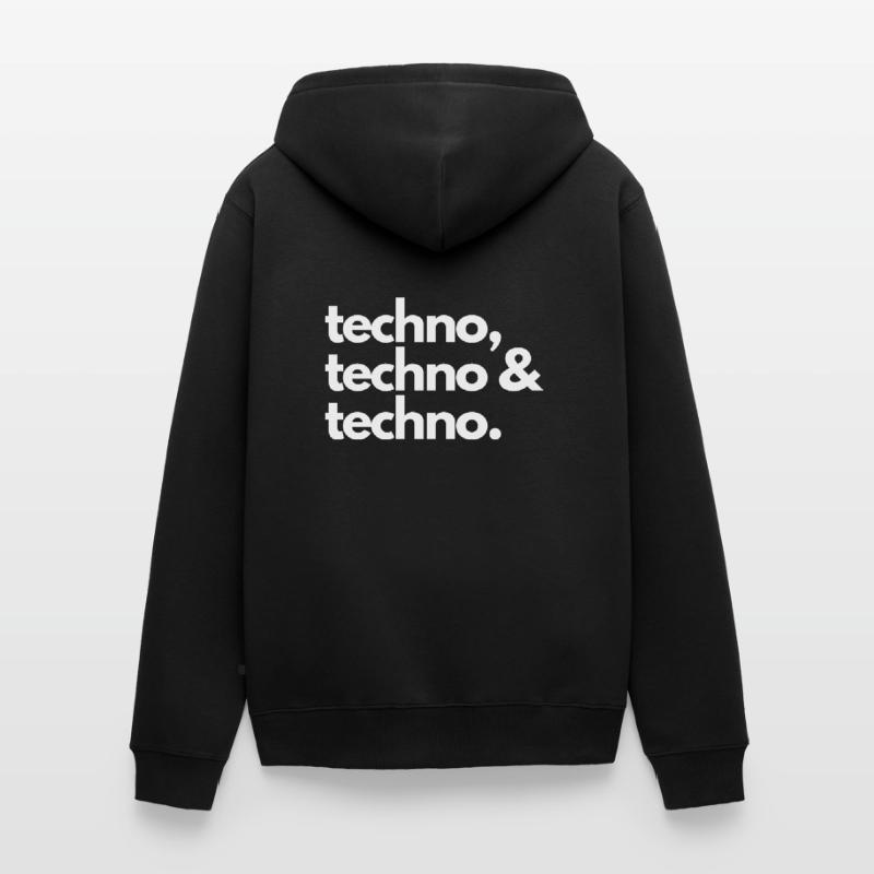 Techno, Techno & Techno Unisex Premium Bio Zip Hoodie
