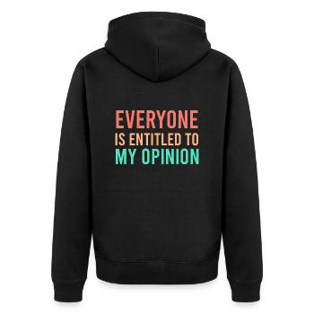 Tout le monde a droit à mon opinion - Veste à capuche bio Premium Unisexe - noir - Dos - Nico (187cm)