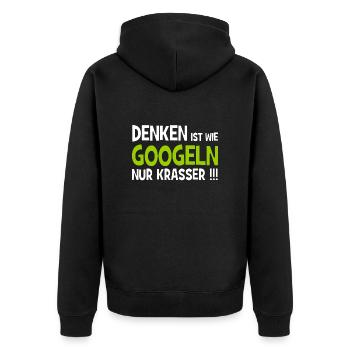 Denken ist wie googeln nur krasser!!! - Internet - Unisex Premium Bio Zip Hoodie - Schwarz - Hinten - Nico (187cm)