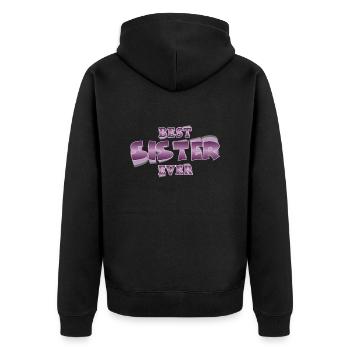 Best sister ever - Unisex Premium Bio Zip Hoodie - Schwarz - Hinten - Nico (187cm)
