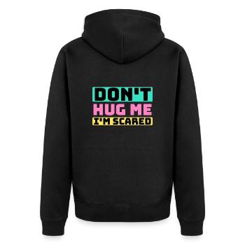 don't hug me - Unisex Premium Organic Zip Hoodie - black - Back - Nico (187cm)