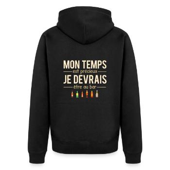 Mon temps est précieux je devrais être au bar - Veste à capuche bio Premium Unisexe - noir - Dos - Nico (187cm)