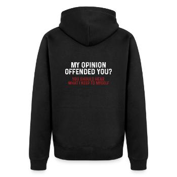 Meine Meinung beleidigte dich lustig sarkastisch - Unisex Premium Bio Zip Hoodie - Schwarz - Hinten - Nico (187cm)