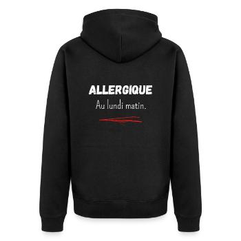 Allergique au lundi matin - Veste à capuche bio Premium Unisexe - noir - Dos - Nico (187cm)