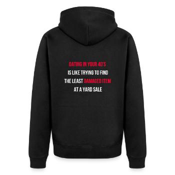 Dating mit 40 ist frustrierend Spruch Englisch - Unisex Premium Bio Zip Hoodie - Schwarz - Hinten - Nico (187cm)
