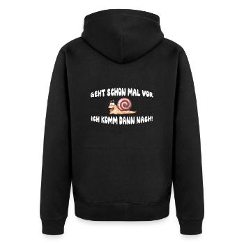 Geht schon mal vor, ich komm dann nach - Unisex Premium Bio Zip Hoodie - Schwarz - Hinten - Nico (187cm)