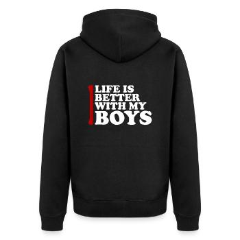 Life Is Better With My Boys - Unisex Premium Organic Zip Hoodie - black - Back - Nico (187cm)