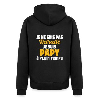 je ne suis pas retraité je suis papy à plein temps - Veste à capuche bio Premium Unisexe - noir - Dos - Nico (187cm)