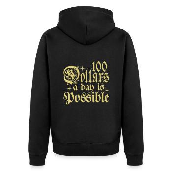 100 Dollar pro Tag sind möglich Typografie-Phrase - Unisex Premium Bio Zip Hoodie - Schwarz - Hinten - Nico (187cm)