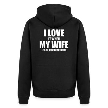 I LOVE IT WHEN MY WIFE LETS ME DRIVE MY - Unisex Premium Organic Zip Hoodie - black - Back - Nico (187cm)