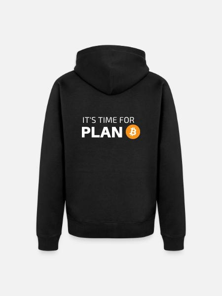 C’EST L’HEURE DU PLAN B - Veste à capuche bio Premium Unisexe - noir