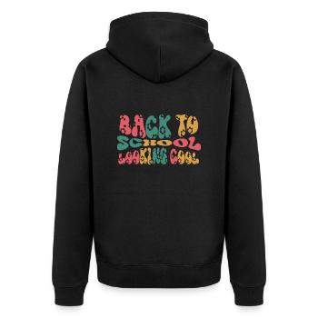 Back To School Looking Coo, Schulanfang Schulstart - Unisex Premium Organic Zip Hoodie - black - Back - Nico (187cm)