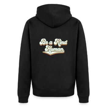 Be a kind human - Unisex Premium Bio Zip Hoodie - Schwarz - Hinten - Nico (187cm)