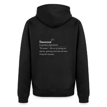 Snoozen - Lustiger deutscher Ausdruck - Unisex Premium Bio Zip Hoodie - Schwarz - Hinten - Nico (187cm)