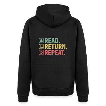 Read, Return, Repeat, Book Lover - Unisex Premium Organic Zip Hoodie - black - Back - Nico (187cm)