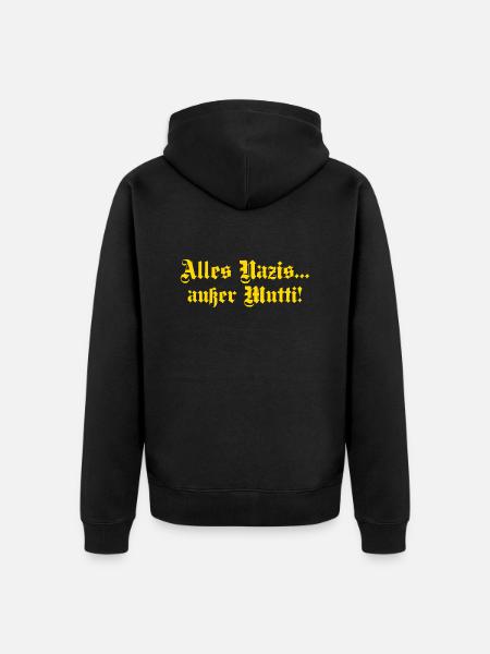 Alles Nazis außer Mutti - Unisex Premium Bio Zip Hoodie - Schwarz