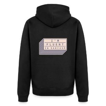 I'm fluent in sarcasm - Unisex Premium Organic Zip Hoodie - black - Back - Nico (187cm)