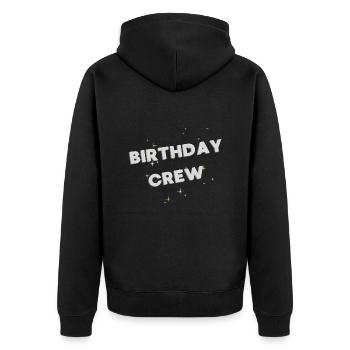 Birthday Crew - Unisex Premium Organic Zip Hoodie - black - Back - Nico (187cm)