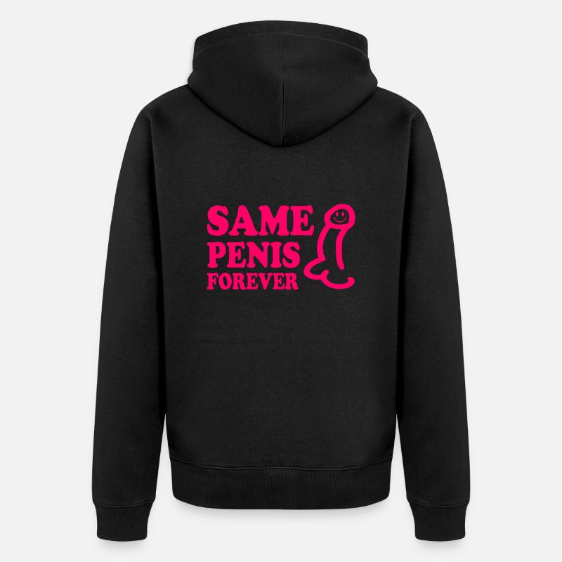 Same penis forever - Veste à capuche bio Premium Unisexe - noir