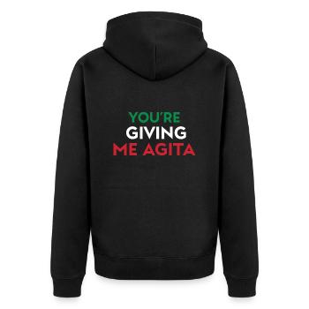 Giving Me Agita Funny Italian Sayings Quote - Unisex Premium Organic Zip Hoodie - black - Back - Nico (187cm)
