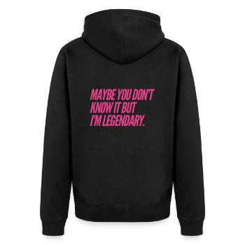 Maybe you dont know it BUT Im legendary NEW Design - Unisex Premium Bio Zip Hoodie - Schwarz - Hinten - Nico (187cm)