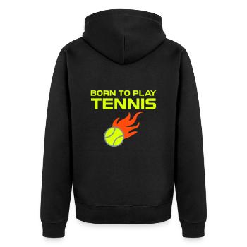 Born to play tennis (Tennisball mit Flammen) - Unisex Premium Organic Zip Hoodie - black - Back - Nico (187cm)