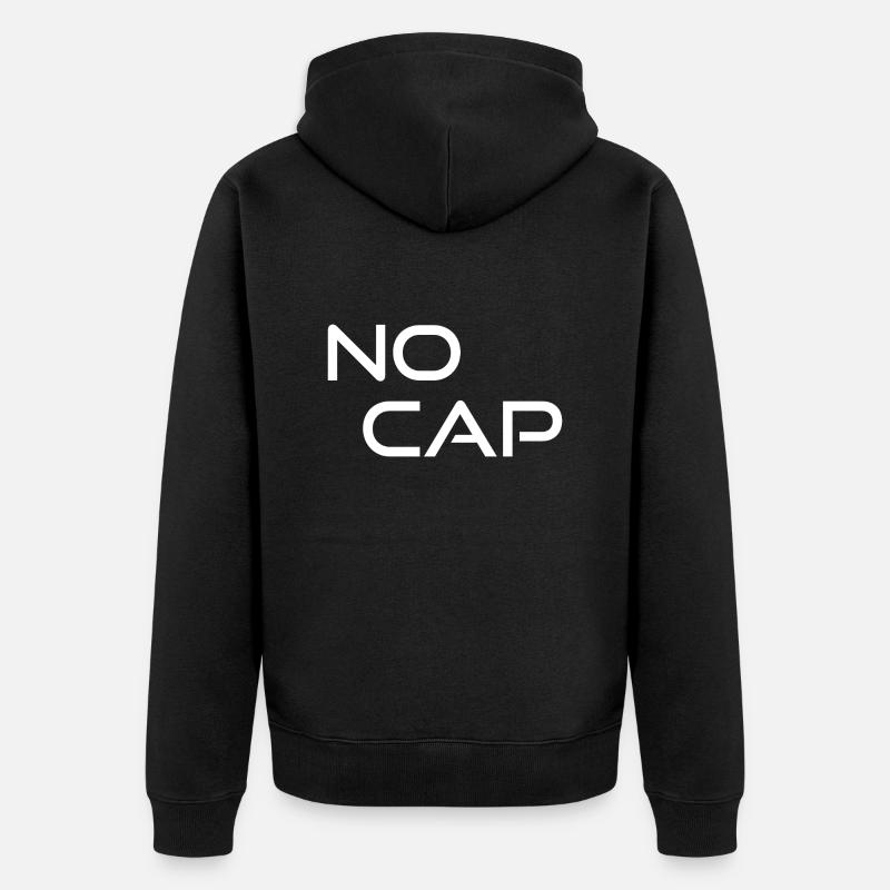 No Cap - Unisex Premium Bio Zip Hoodie - Schwarz