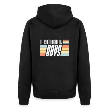 Life Is Better With My Boys - Unisex Premium Organic Zip Hoodie - black - Back - Nico (187cm)