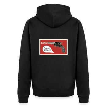 Bang. Sorry darling! - Unisex Premium Organic Zip Hoodie - black - Back - Nico (187cm)